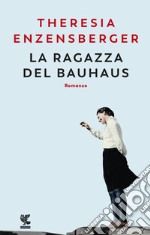 La ragazza del Bauhaus libro