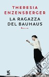 La ragazza del Bauhaus libro