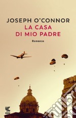 La casa di mio padre libro