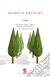 Alberi. Testo francese a fronte libro