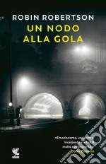 Un nodo alla gola libro