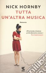 Tutta un'altra musica. Nuova ediz. libro