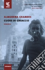 Cuore di ghiaccio libro