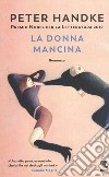 La donna mancina libro