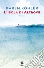 L'isola di altrove