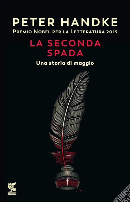 La seconda spada. Una storia di maggio