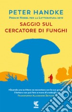 Saggio sul cercatore di funghi libro