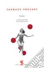 Fatras. Nuova ediz. libro