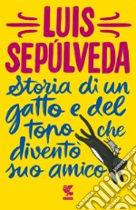 Storia di un gatto e del topo che diventò suo amico libro