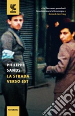 La strada verso est libro