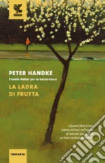 La ladra di frutta libro