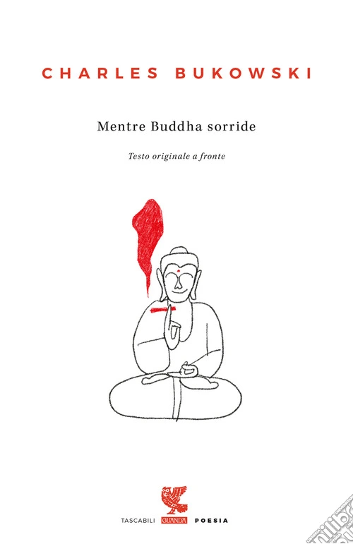 Mentre Buddha sorride. Testo inglese a fronte