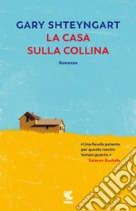 La casa sulla collina libro