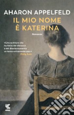 Il mio nome è Katerina libro