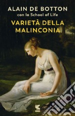 Varietà della malinconia libro