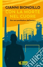 Con la morte nel cuore libro