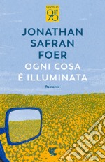 Ogni cosa è illuminata libro