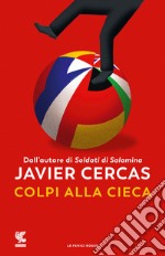 Colpi alla cieca libro