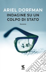 Indagine su un colpo di stato libro