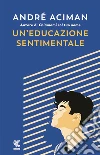 Un'educazione sentimentale libro