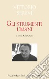 Gli strumenti umani libro