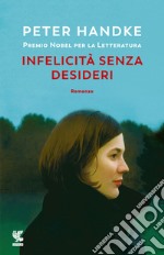 Infelicità senza desideri libro