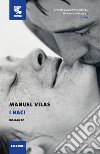 I baci libro di Vilas Manuel