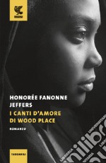 I canti d'amore di Wood Place