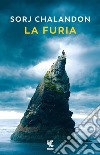 La furia libro di Chalandon Sorj