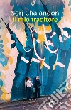Il mio traditore libro