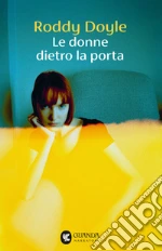 Le donne dietro la porta libro