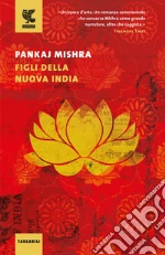 Figli della nuova India libro