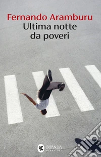Ultima notte da poveri libro