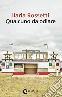 Qualcuno da odiare libro