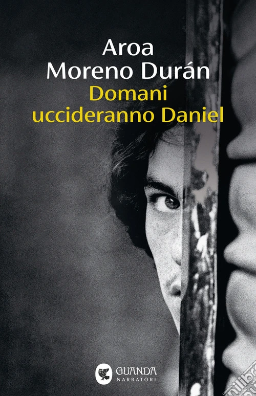Domani uccideranno Daniel