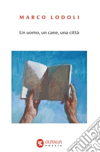 Un uomo, un cane, una città libro