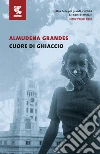 Cuore di ghiaccio libro