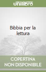 Bibbia per la lettura libro