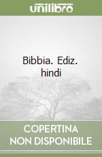 Bibbia. Ediz. hindi libro