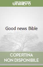 Good news Bible libro