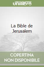 La Bible de Jerusalem libro