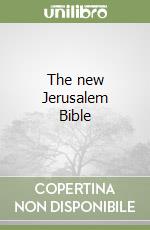 The new Jerusalem Bible