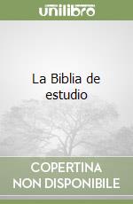 La Biblia de estudio