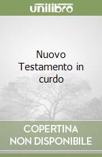Nuovo Testamento in curdo