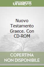 Nuovo Testamento Graece. Con CD-ROM libro
