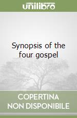 Synopsis of the four gospel libro