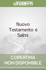 Nuovo Testamento e Salmi libro