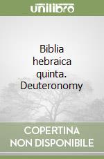 Biblia hebraica quinta. Deuteronomy libro