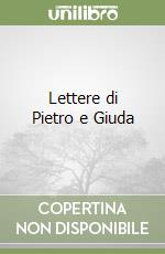 Lettere di Pietro e Giuda