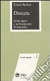 Disiecta. Scritti sparsi e un frammento drammatico libro